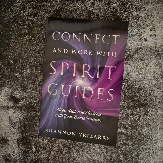 Connect & Work with Spirit Guides