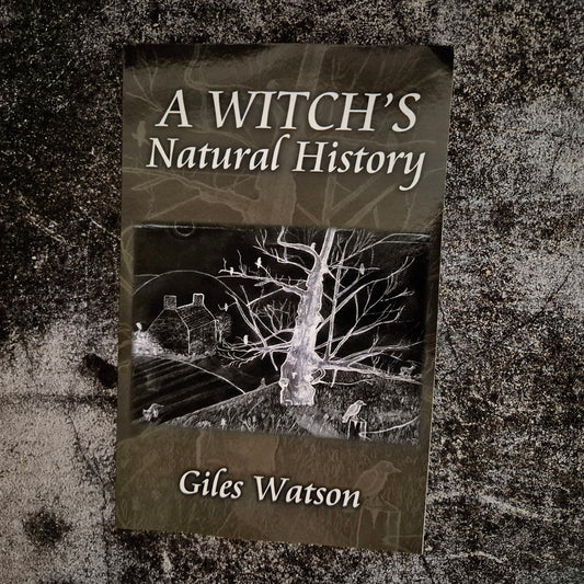 A Witches Natural History