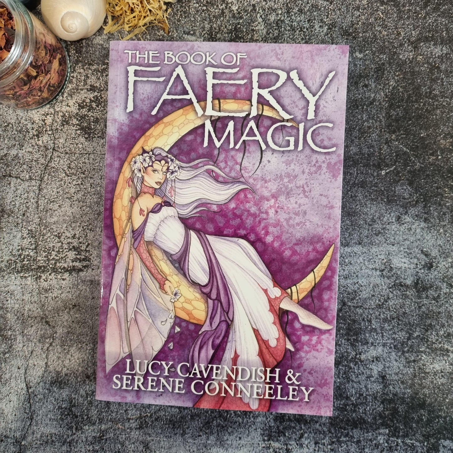 The Book of Faery Magic