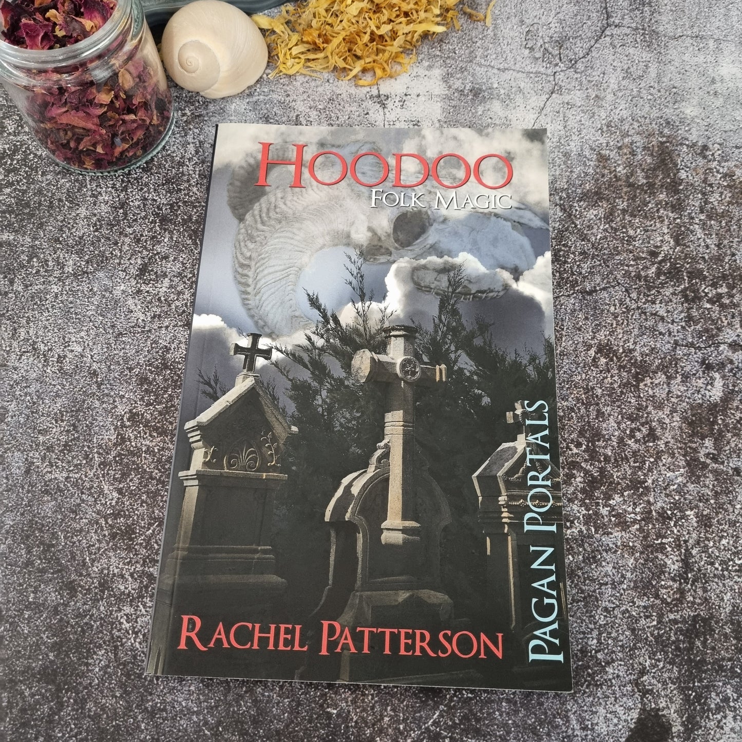 Pagan Portals | Hoodoo Folk Magic